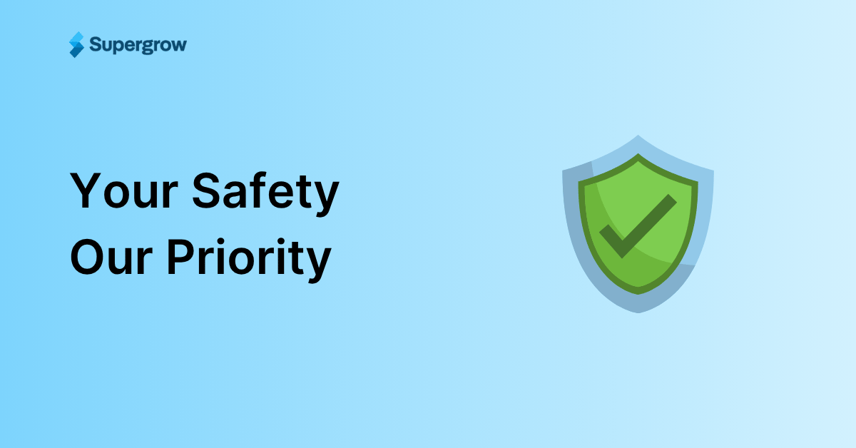 Your safety, our priority