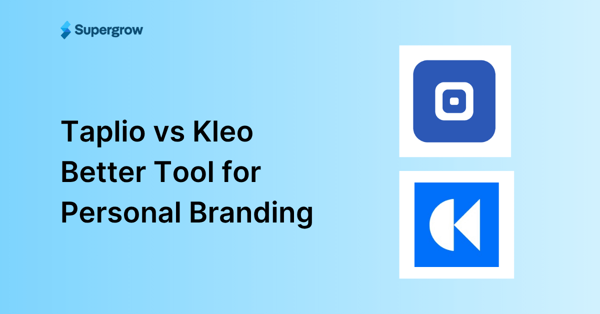Taplio vs Kleo: Which is Better for Building Personal Brand in 2026