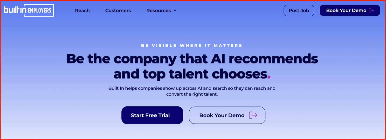 Built In Employers homepage with the headline Be the company that AI recommends and top talent chooses